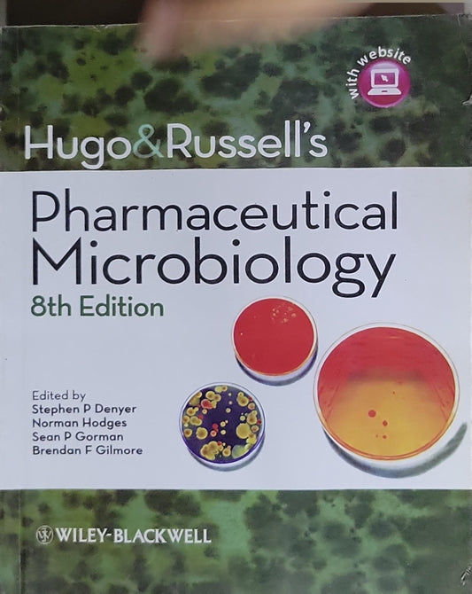 Hugo & Russell's Pharmaceutical Microbiology: 8th Edition