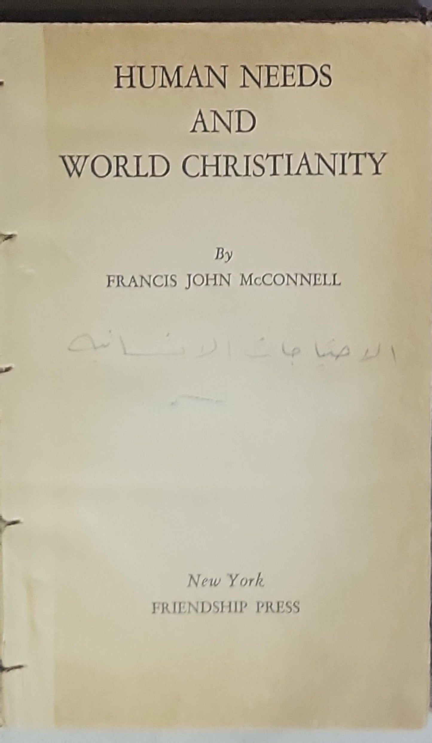 HUMAN NEEDS AND WORLD CHRISTIANITY