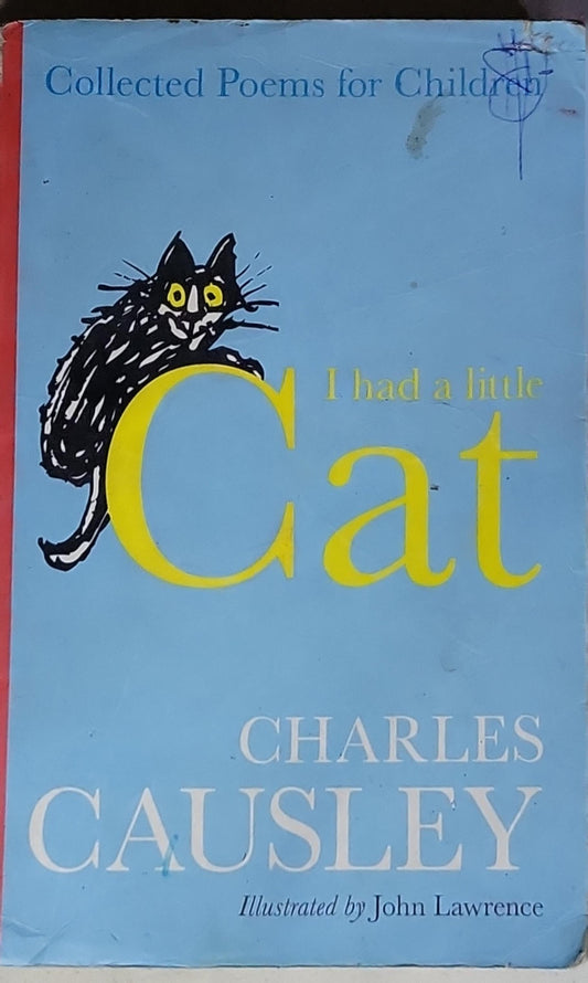 I Had a Little Cat: Collected Poems for Children (Paperback, Unabridged edition)