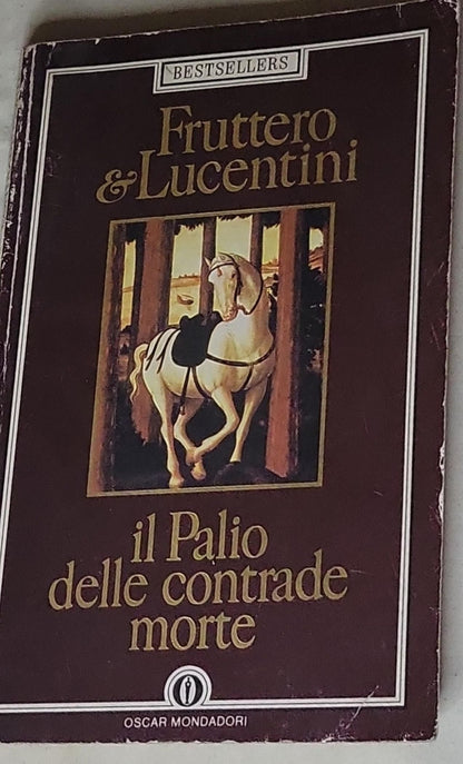 Il palio delle contrade morte