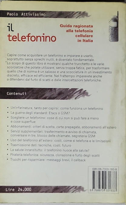 Il telefonino: Guida ragionata alla telefonia cellulare in Italia By Paolo Attivissimo