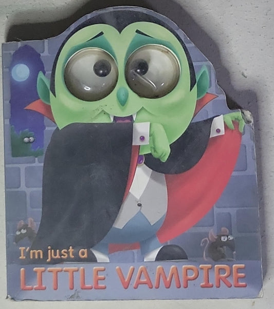 I'm just a LITTLE VAMPIRE