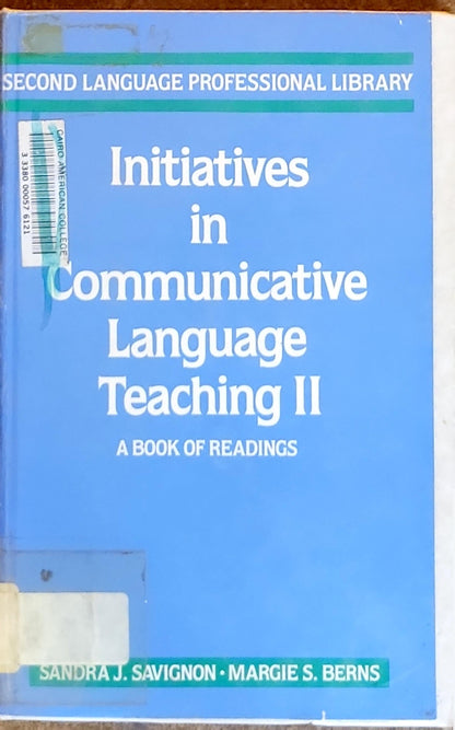 Initiatives in Communicative Language Teaching II: A Book of Readings