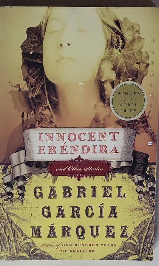 Innocent Eréndira: and Other Stories