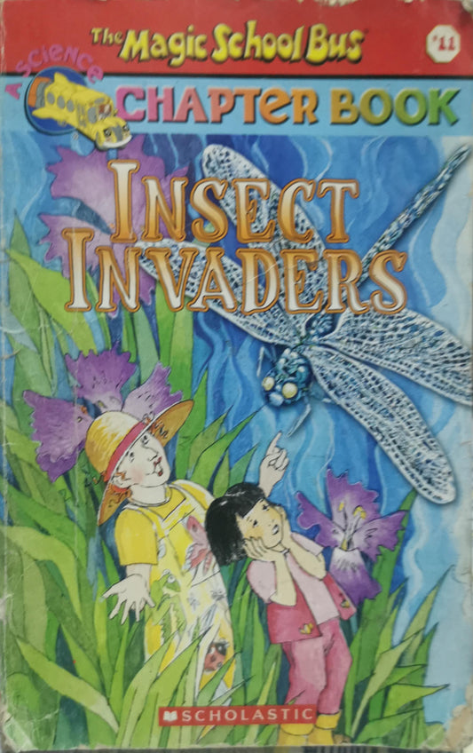 Insect Invaders: Chapter Book By Joanna Cole