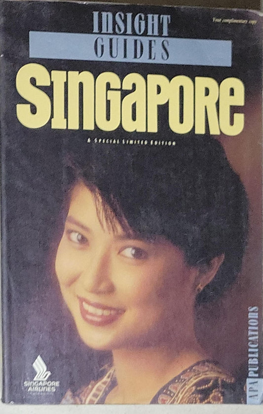 Insight Guides Singapore: A Special Edition for Singapore Airlines