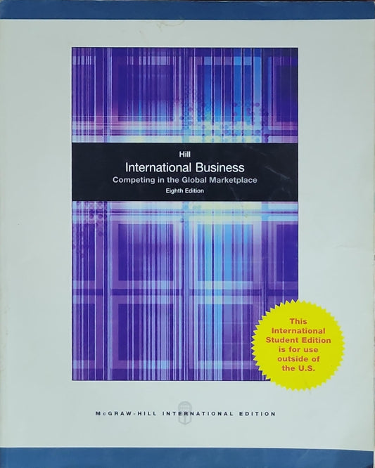 International Business: Competing in the Global Marketplace