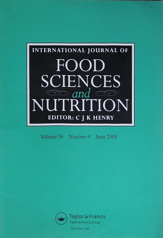 International Journal of Food Sciences and Nutrition: Volume 56, Number 4, June 2005