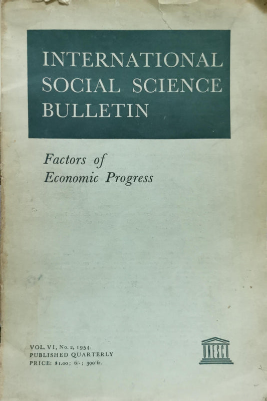International Social Science Bulletin: Factors of Economic Progress