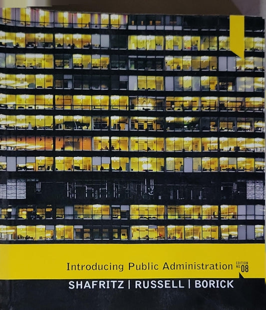 Introducing Public Administration: Edition No. 08
