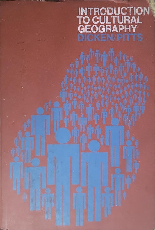 Introduction to Cultural Geography: A Study of Man and His Environment
