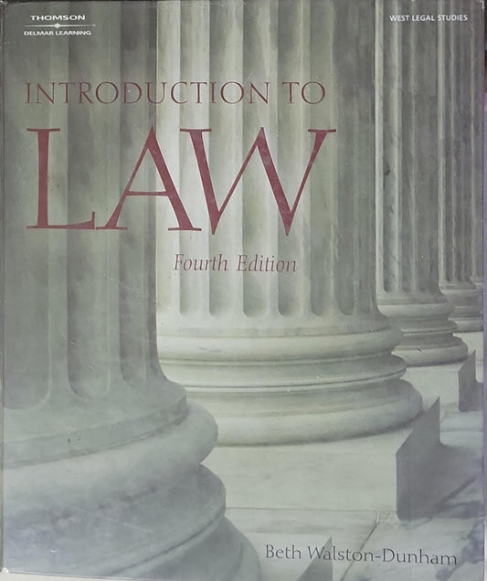 Introduction to Law: Fourth Edition