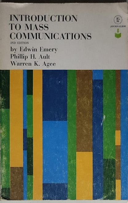 Introduction to Mass Communications: 2nd Edition