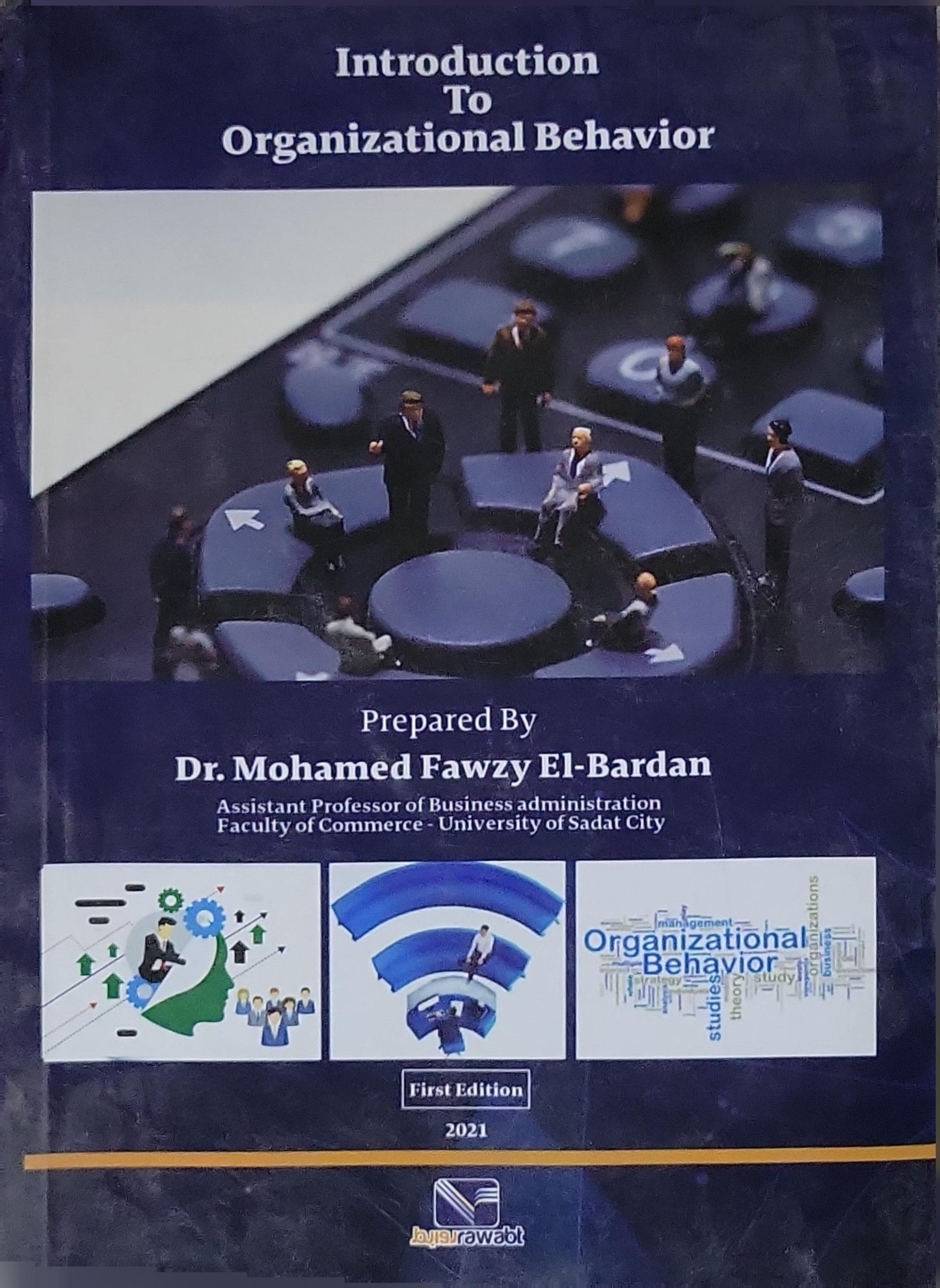 Introduction To Organizational Behavior By Dr. Mohamed Fawzy El-Bardan
