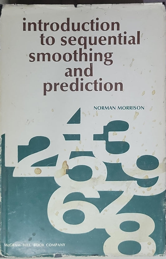 Introduction to sequential smoothing and prediction