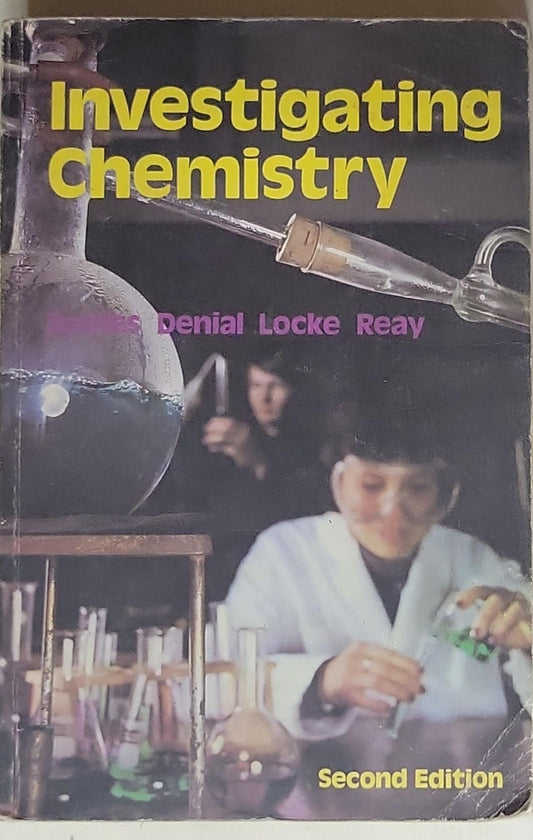 Investigating Chemistry: Second Edition