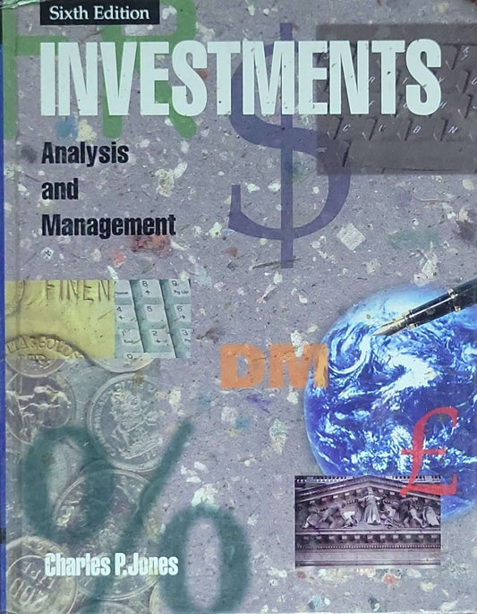 Investments: Analysis and Management: Sixth Edition