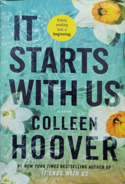 It Starts With Us: a novel By Colleen Hoover