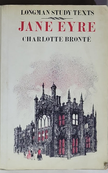 Jane Eyre: Longman Study Texts (ed. Cecil Ballantine)