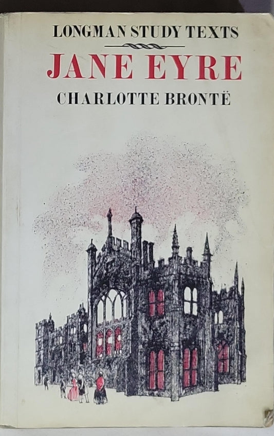 Jane Eyre: Longman Study Texts (ed. Cecil Ballantine)