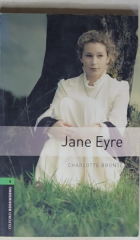 Jane Eyre: Oxford Bookworms Library, Stage 6