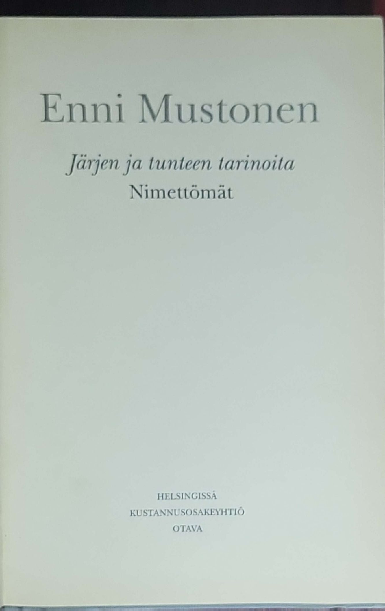 Järjen ja tunteen tarinoita. Nimettömät