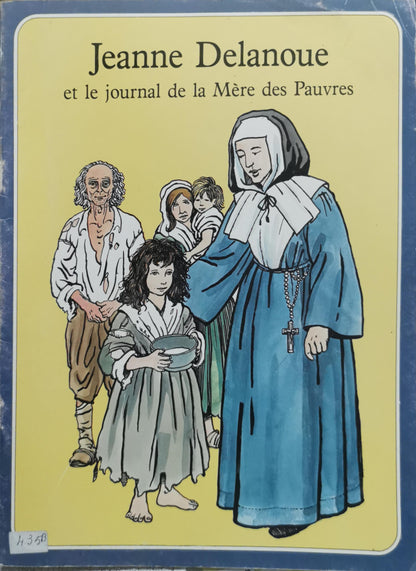 Jeanne Delanoue: et le journal de la Mère des Pauvres