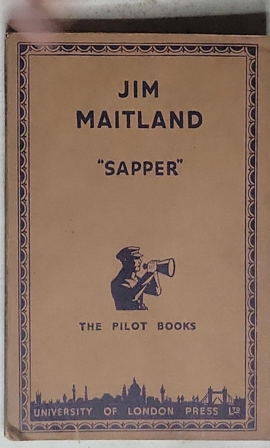 Jim Maitland: "Sapper"