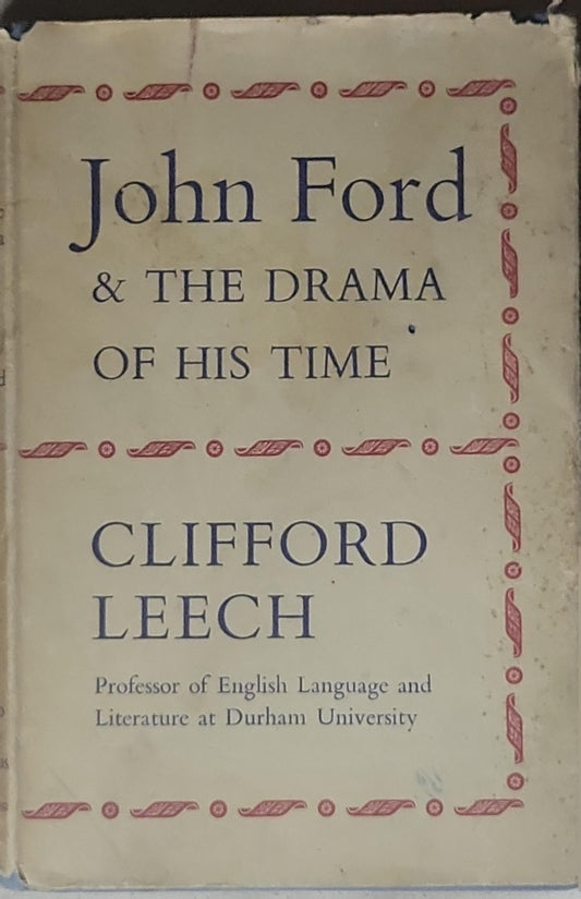 John Ford & THE DRAMA OF HIS TIME
