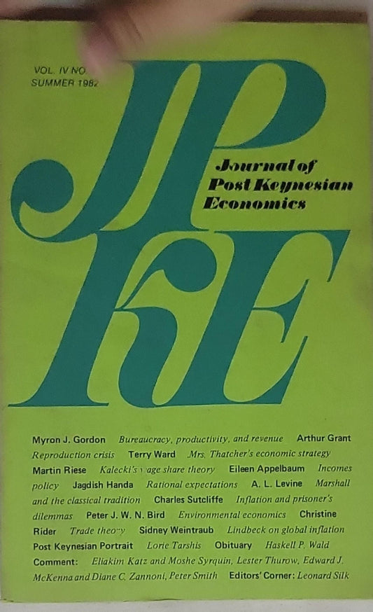 Journal of Post Keynesian Economics: Summer 1982, Vol. IV, No. 4