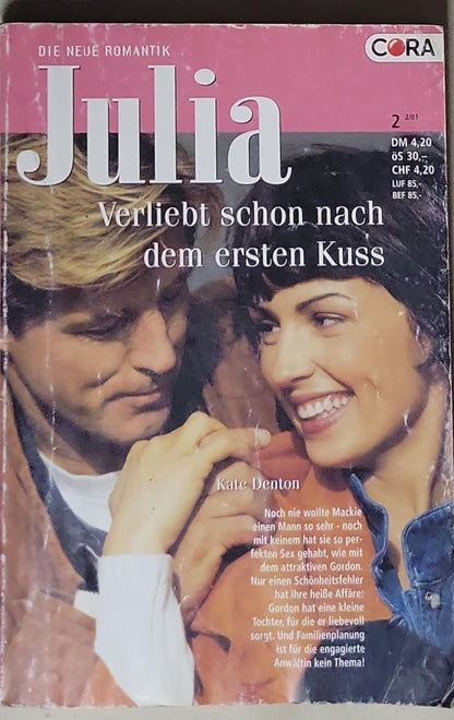 Julia: Verliebt schon nach dem ersten Kuss