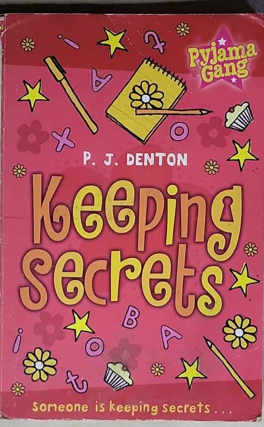 Keeping Secrets: Book #4 of THE PYJAMA GANG