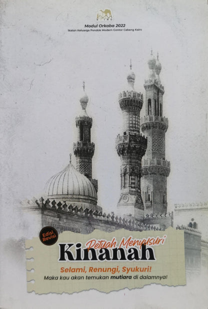Kinanah: Selami, Renungi, Syukuri! Maka kau akan temukan mutiara di dalamnya!