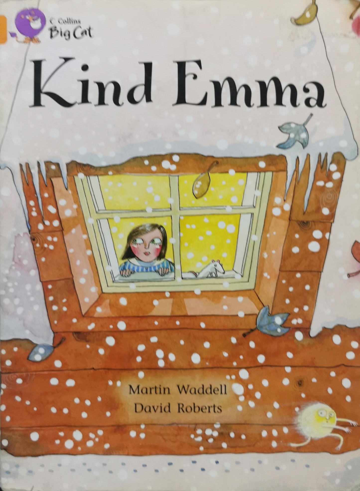 Kind Emma By Martin Waddell and David Roberts