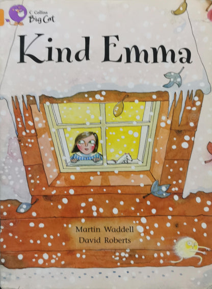 Kind Emma By Martin Waddell and David Roberts
