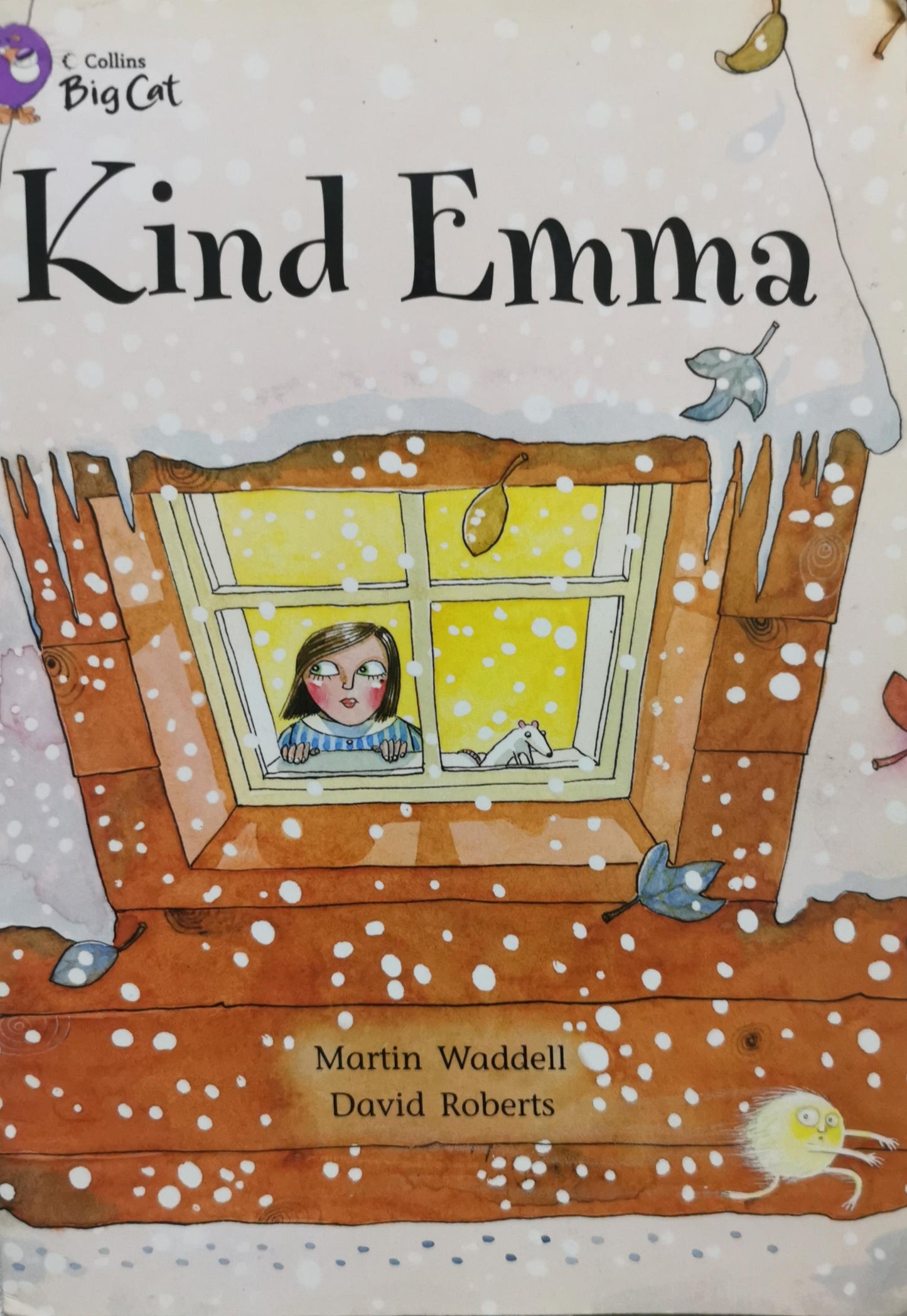 Kind Emma By Martin Waddell and David Roberts