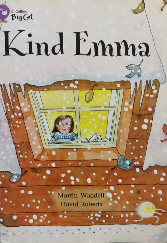 Kind Emma By Martin Waddell and David Roberts