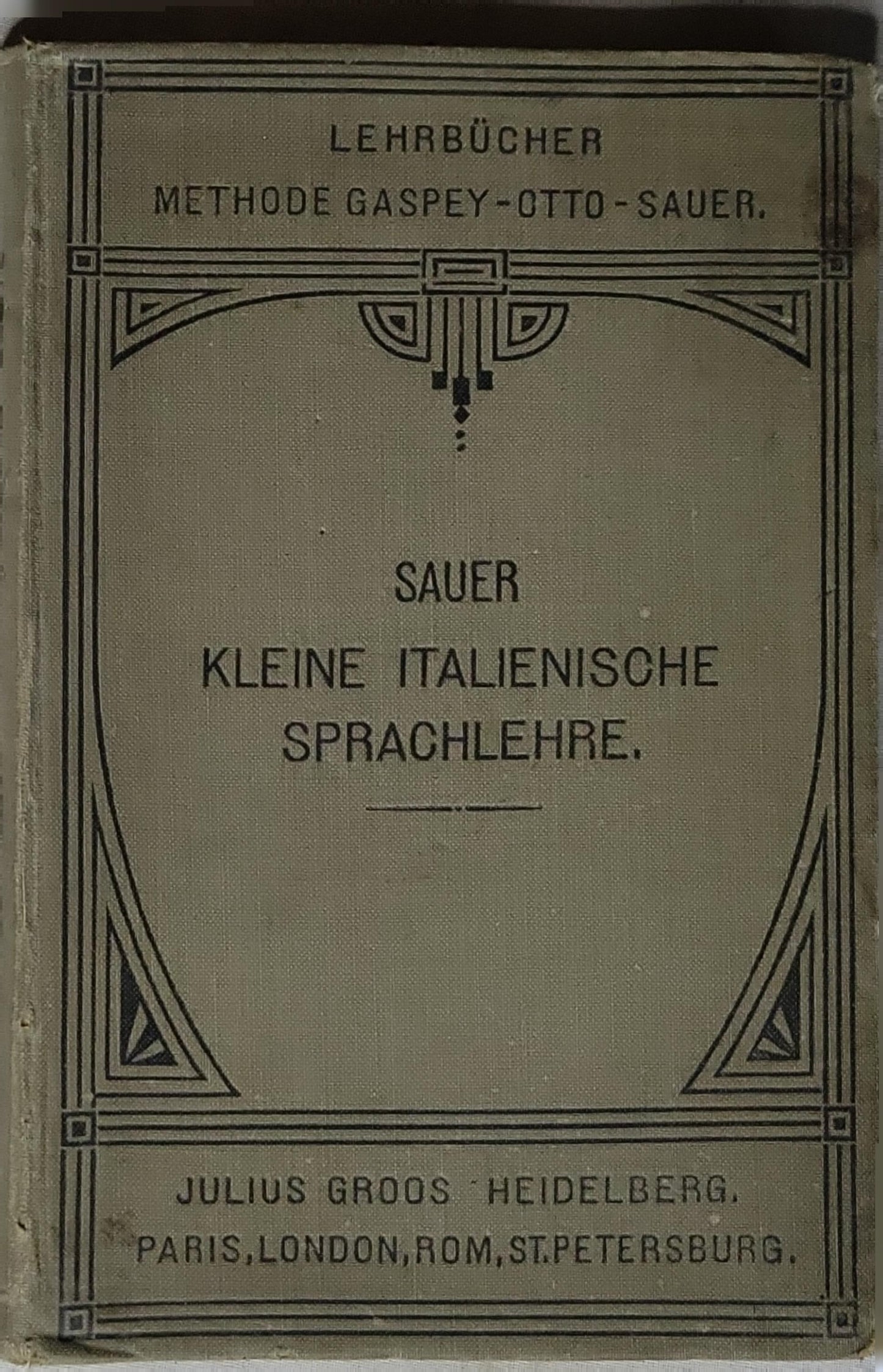 Kleine Italienische Sprachlehre By Sauer