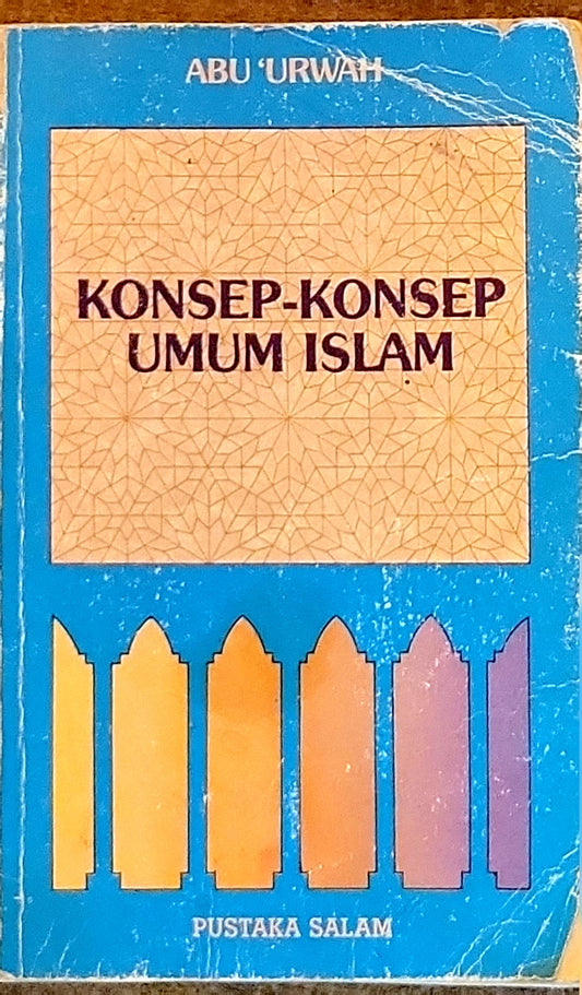 KONSEP-KONSEP UMUM ISLAM