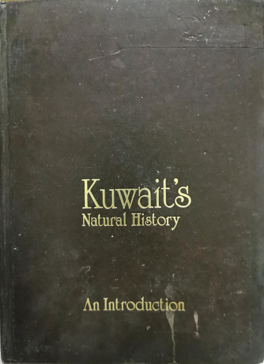 Kuwait's natural history: An Introduction By David Clayton and Charles Pilcher