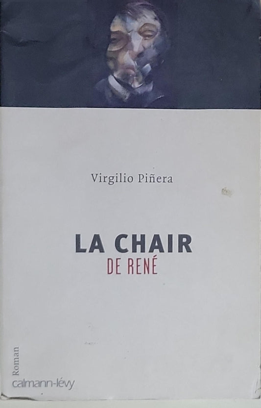 La Chair de René