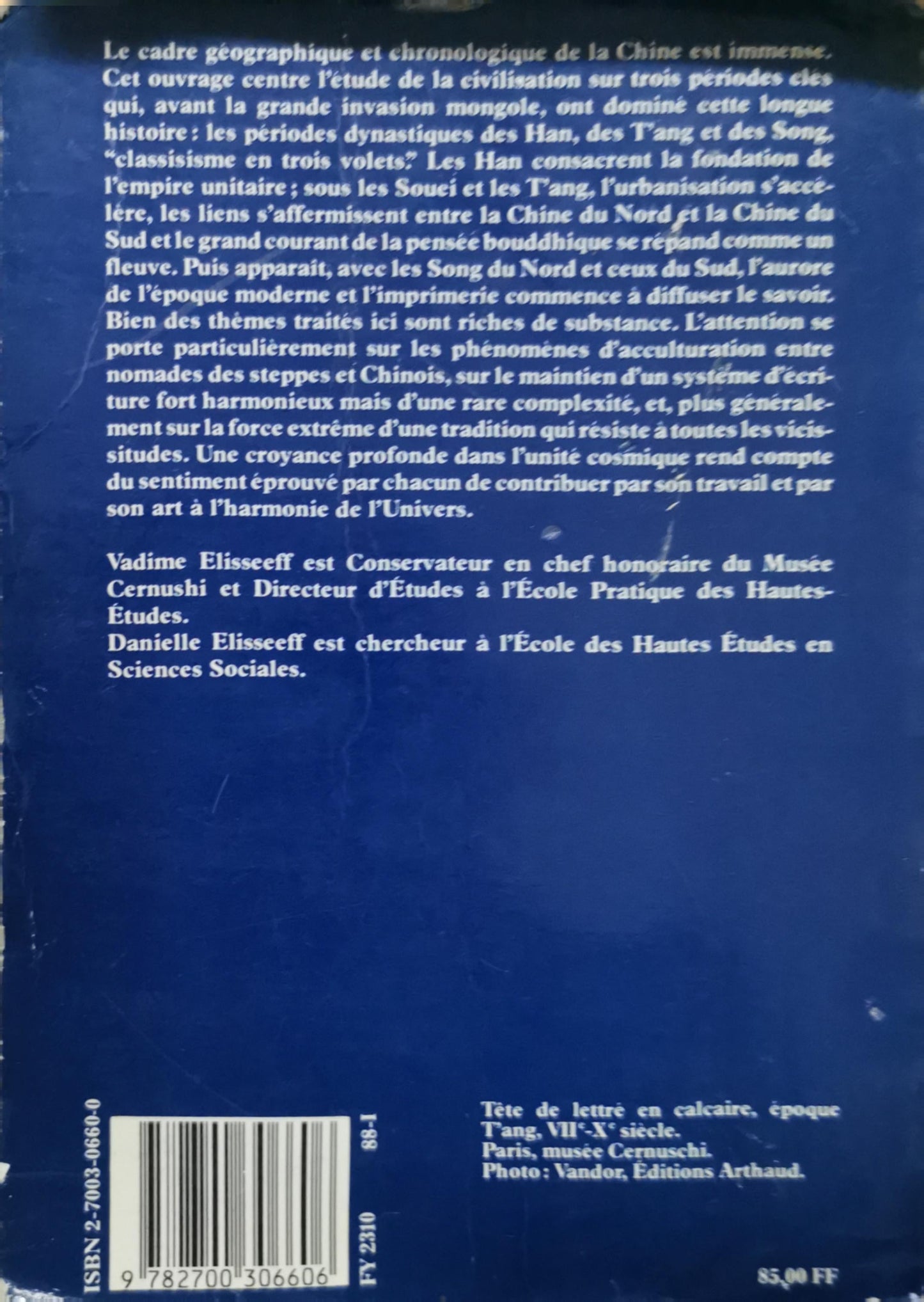 La Civilisation de la Chine classique By Danielle Elisseeff and Vadime Elisseeff