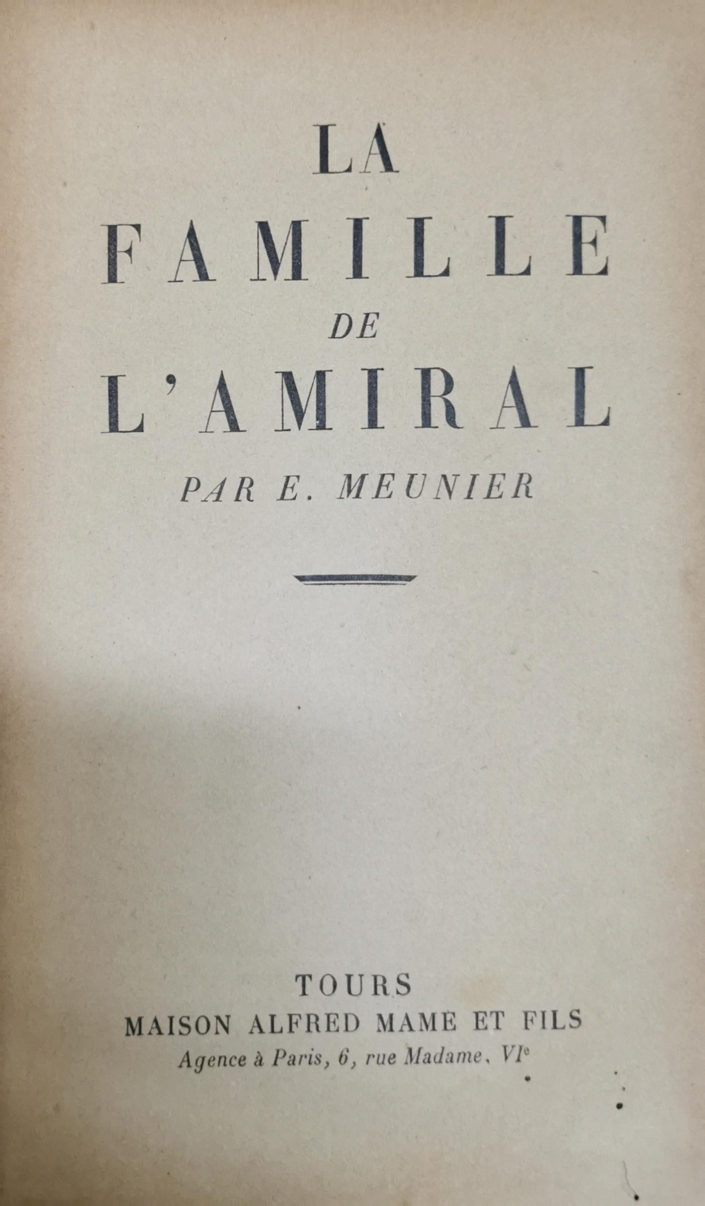 La Famille de l'Amiral By E. Meunier