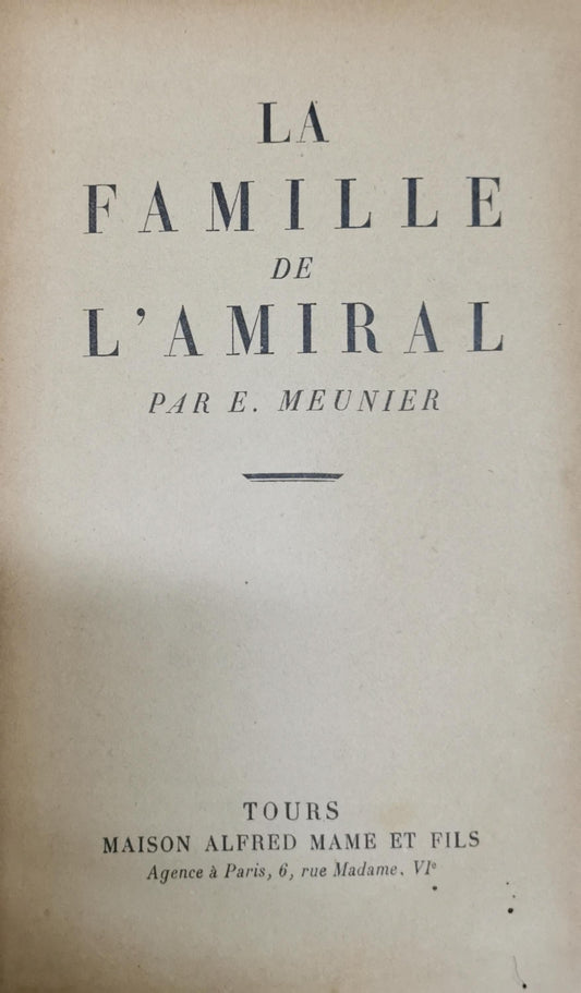 La Famille de l'Amiral By E. Meunier