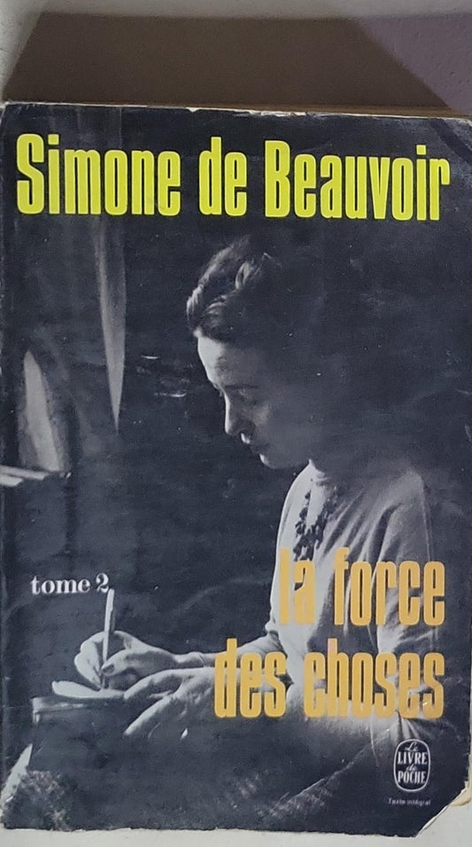 La force des choses
