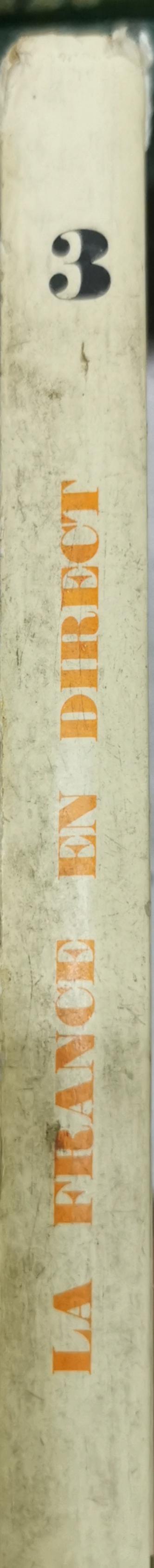 La France en Direct By J. & G. Capelle and G. Quenelle and F. Grand-Clément