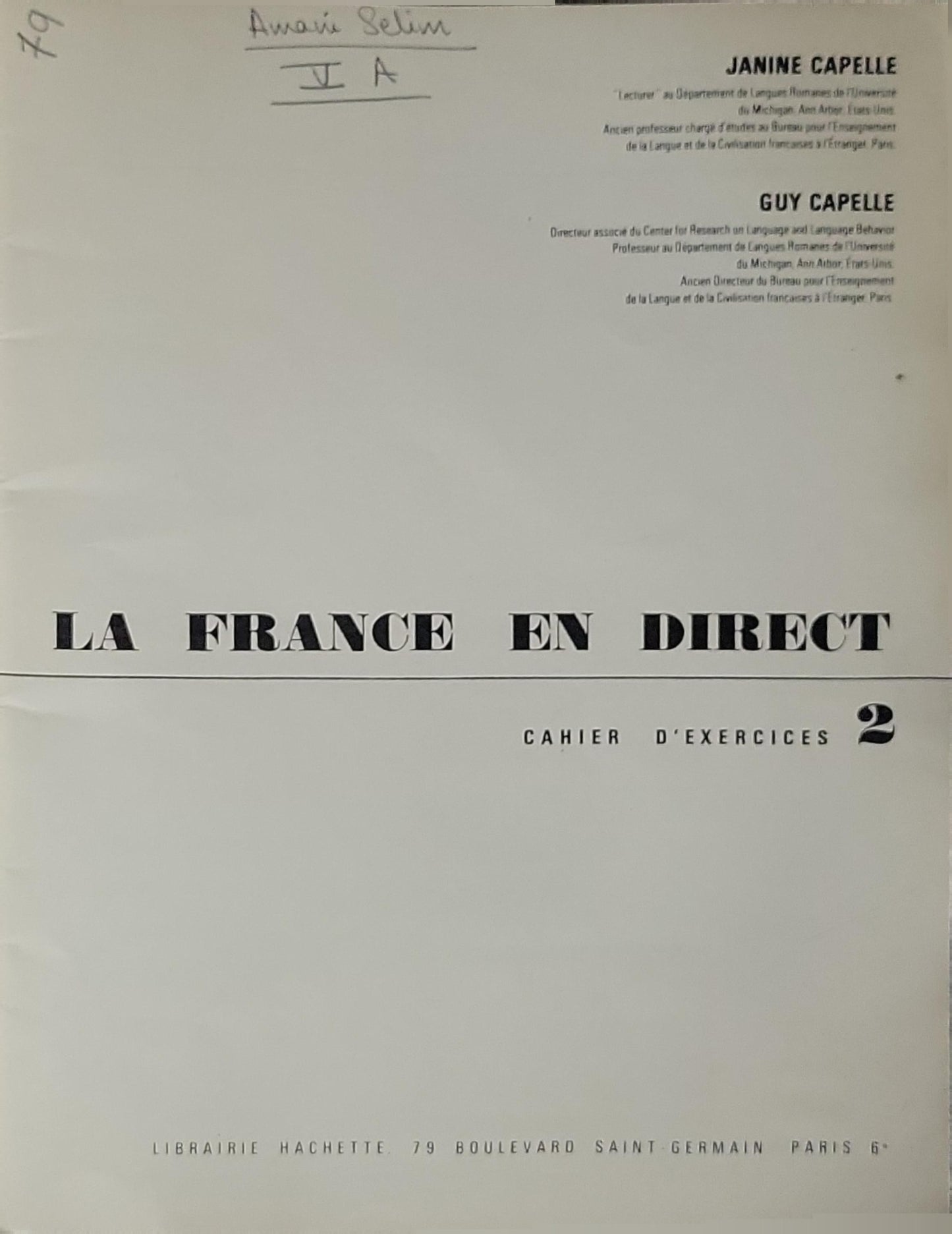 La France en Direct: Cahier d'exercices 2 By J. & G. Capelle