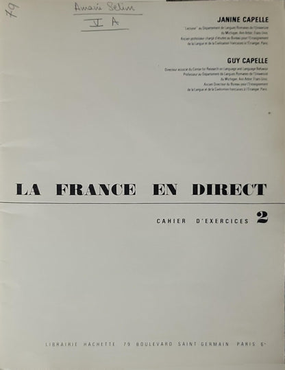 La France en Direct: Cahier d'exercices 2 By J. & G. Capelle