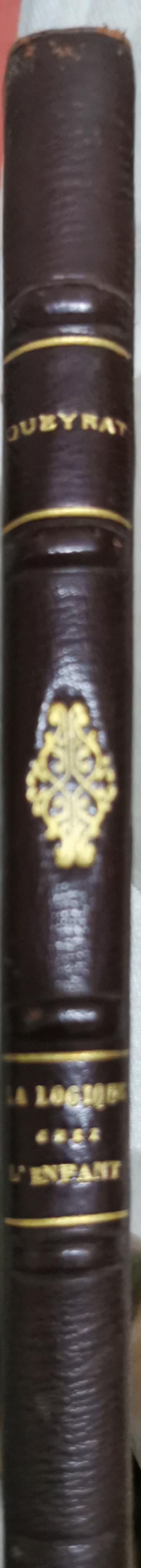 La logique chez l'enfant et sa culture: Étude de psychologie appliquée (2e édition revue) By Frédéric Queyrat