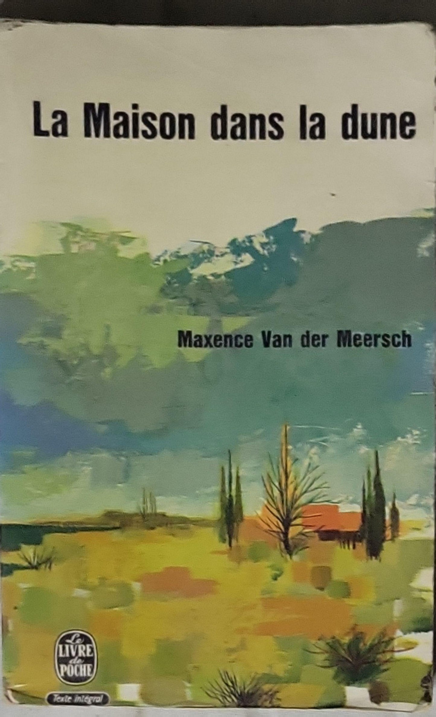 La Maison dans la dune By Maxence Van der Meersch